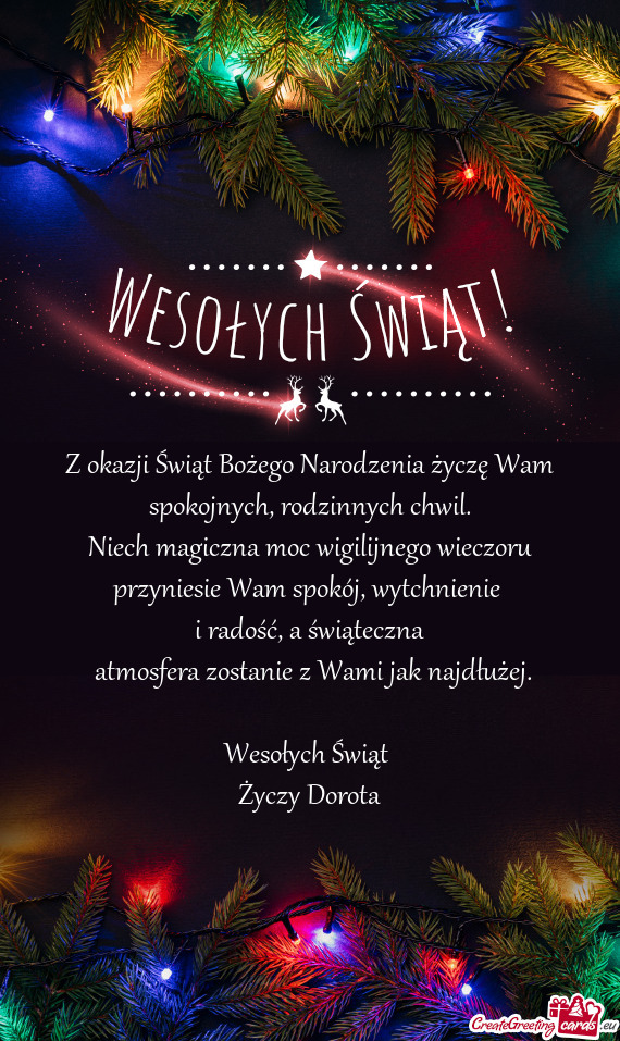 Niech magiczna moc wigilijnego wieczoru przyniesie Wam spokój, wytchnienie