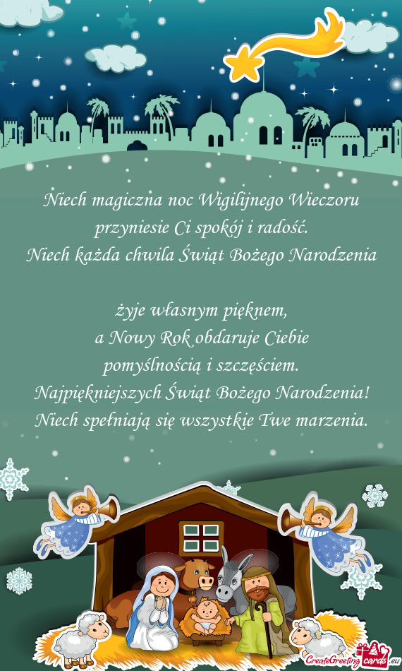Niech magiczna noc Wigilijnego Wieczoru  przyniesie Ci spokój i radość.