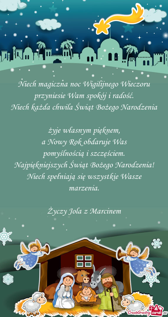 Niech magiczna noc Wigilijnego Wieczoru  przyniesie Wam spokój i radość.