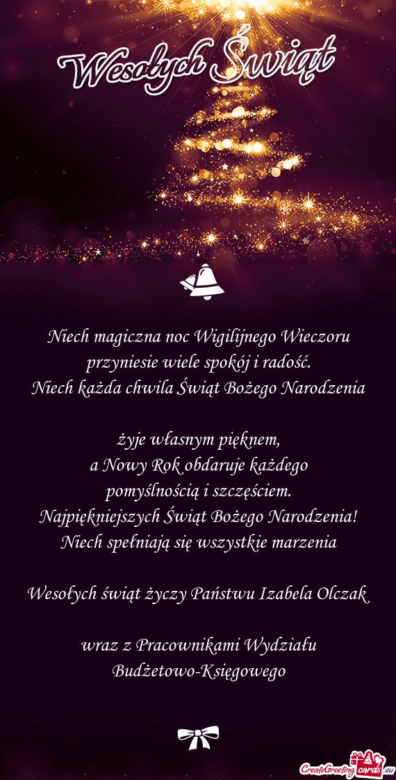 Niech magiczna noc Wigilijnego Wieczoru przyniesie wiele spokój i radość