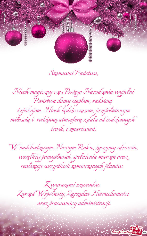 Niech magiczny czas Bożego Narodzenia wypełni Państwa domy ciepłem, radością