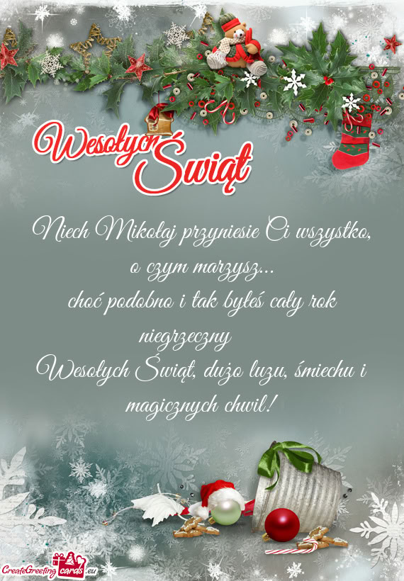 Niech Mikołaj przyniesie Ci wszystko, o czym marzysz…