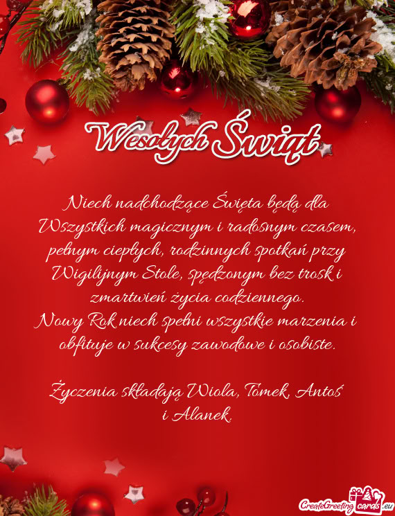 Niech nadchodzące Święta będą dla Wszystkich magicznym i radosnym czasem