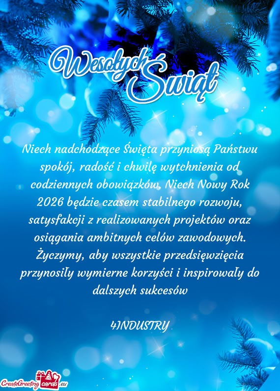 Niech nadchodzące Święta przyniosą Państwu spokój, radość i chwilę wytchnienia od codzienny