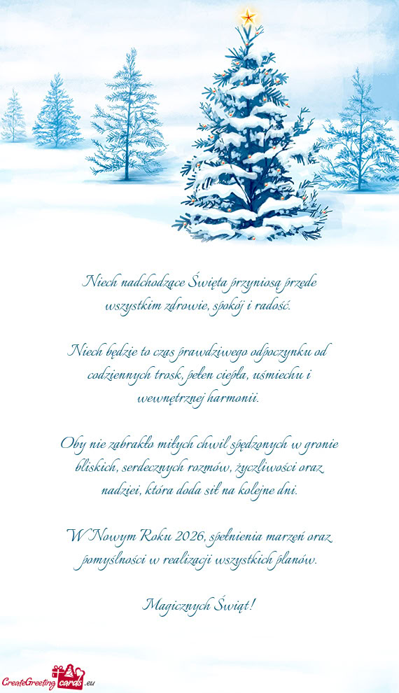 Niech nadchodzące Święta przyniosą przede wszystkim zdrowie, spokój i radość