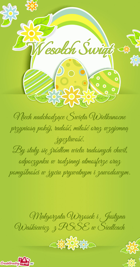 Niech nadchodzące Święta Wielkanocne przyniosą pokój, radość, miłość oraz wzajemną życzl