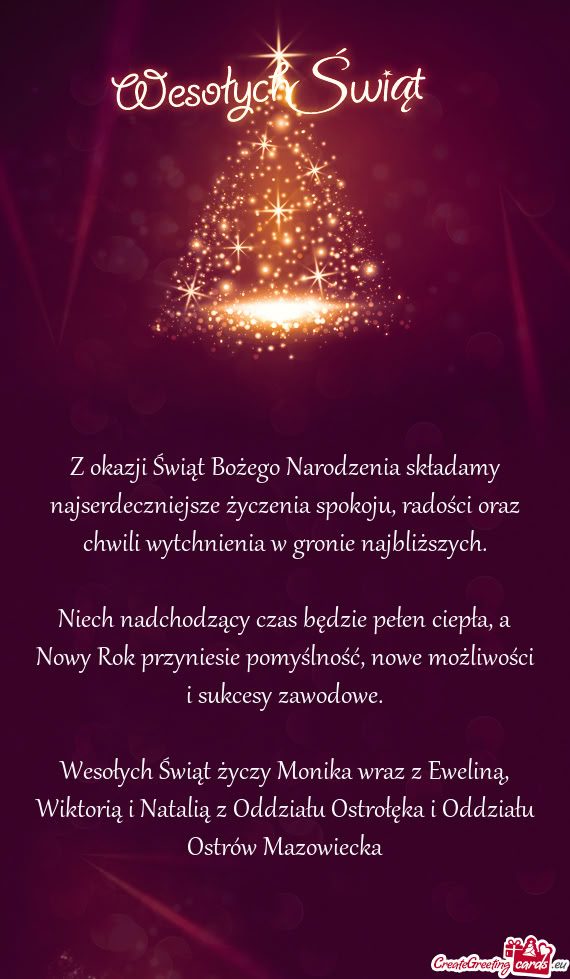 Niech nadchodzący czas będzie pełen ciepła, a Nowy Rok przyniesie pomyślność, nowe możliwoś