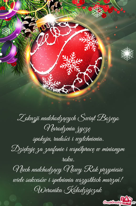 Niech nadchodzący Nowy Rok przyniesie wiele sukcesów i spełnienia wszystkich marzeń! Weronika Ko