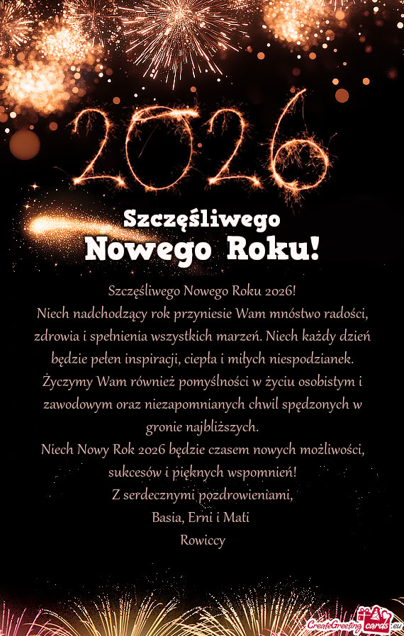 Niech nadchodzący rok przyniesie Wam mnóstwo radości, zdrowia i spełnienia wszystkich marzeń. N