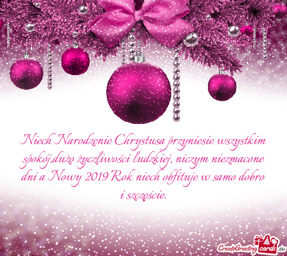 Niech Narodzenie Chrystusa przyniesie wszystkim spokój,dużo życzliwości ludzkiej, niczym niezmac