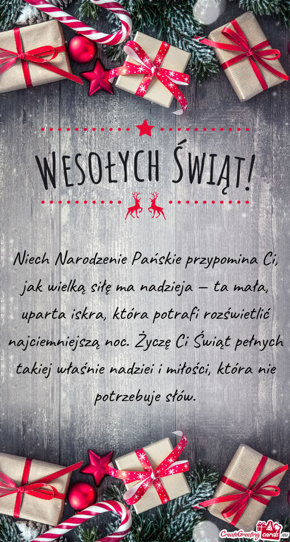Niech Narodzenie Pańskie przypomina Ci, jak wielką siłę ma nadzieja — ta mała, uparta iskra