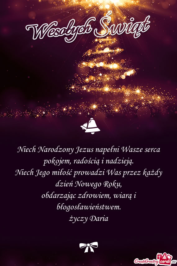 Niech Narodzony Jezus napełni Wasze serca pokojem, radością i nadzieją