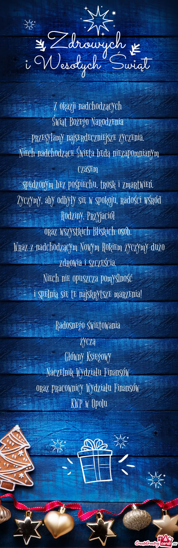 Niech nie opuszcza pomyślność i spełnią się te najskrytsze marzenia!  Radosnego świę