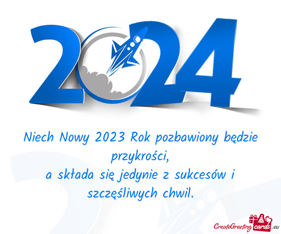 Niech Nowy 2023 Rok pozbawiony będzie przykrości