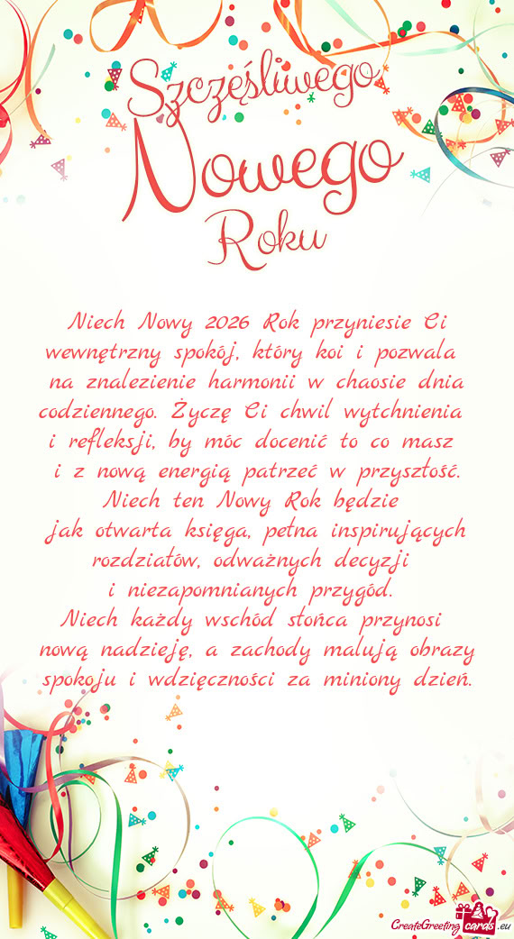Niech Nowy 2026 Rok przyniesie Ci wewnętrzny spokój, który koi i pozwala