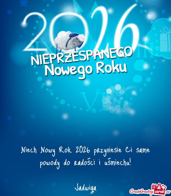 Niech Nowy Rok 2026 przyniesie Ci same powody do radości i uśmiechu!