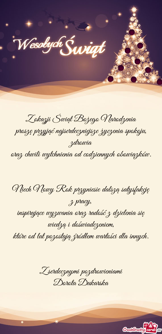 Niech Nowy Rok przyniesie dalszą satysfakcję z pracy