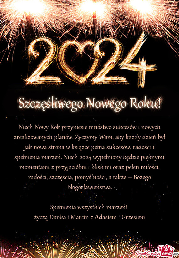 Niech Nowy Rok przyniesie mnóstwo sukcesów i nowych zrealizowanych planów. Życzymy Wam, aby każ