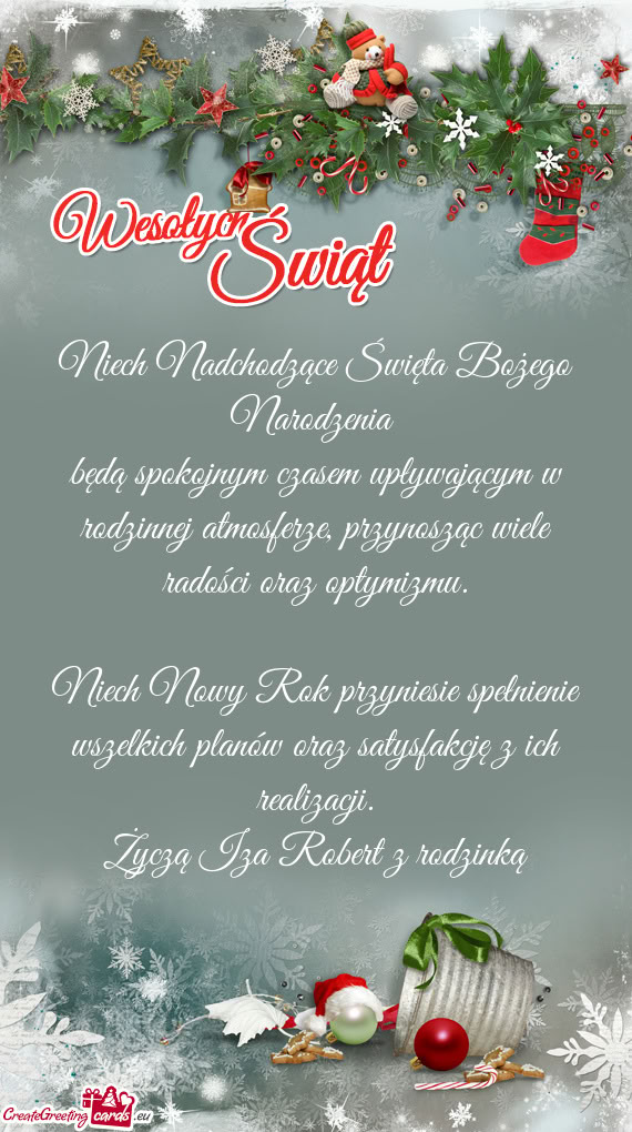 Niech Nowy Rok przyniesie spełnienie wszelkich planów oraz satysfakcję z ich realizacji