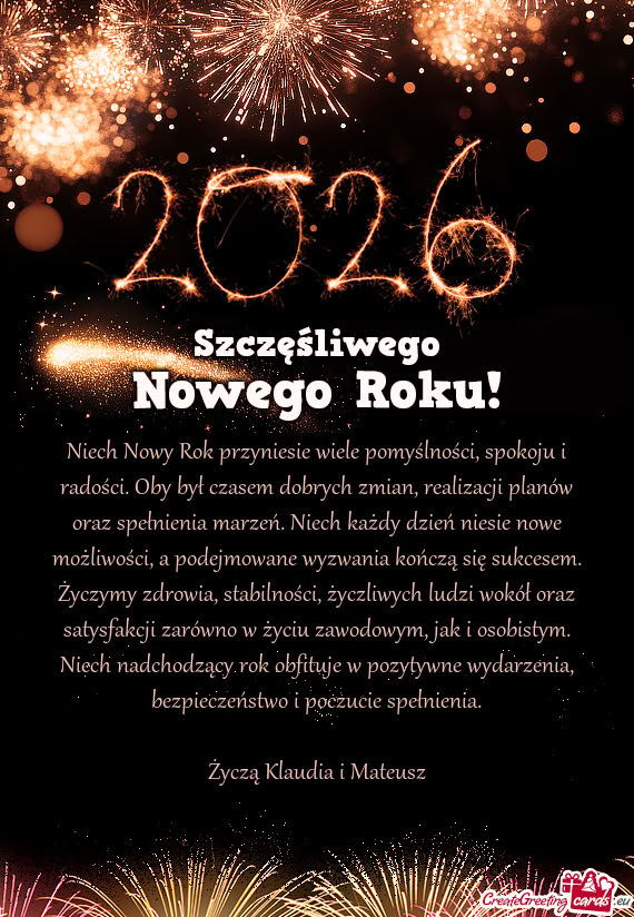 Niech Nowy Rok przyniesie wiele pomyślności, spokoju i radości. Oby był czasem dobrych zmian, re