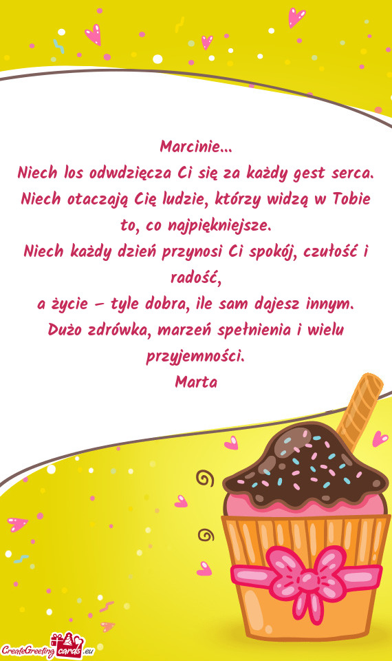Niech otaczają Cię ludzie, którzy widzą w Tobie to, co najpiękniejsze