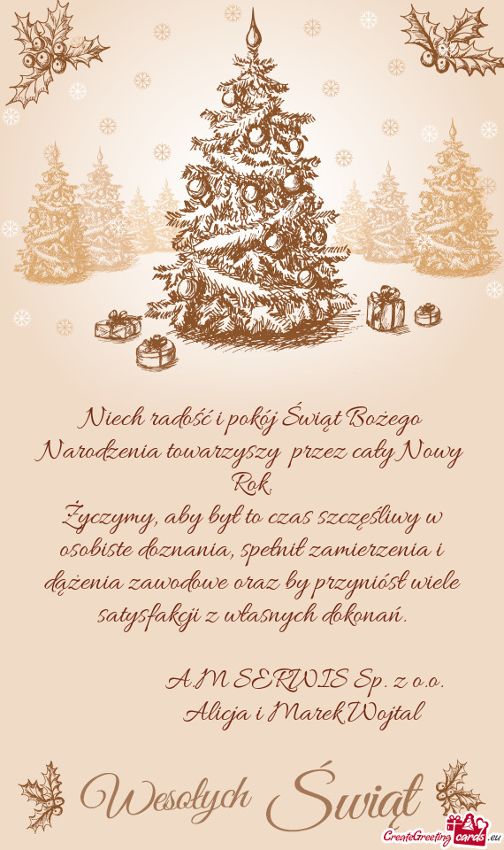 Niech radość i pokój Świąt Bożego Narodzenia towarzyszy  przez cały