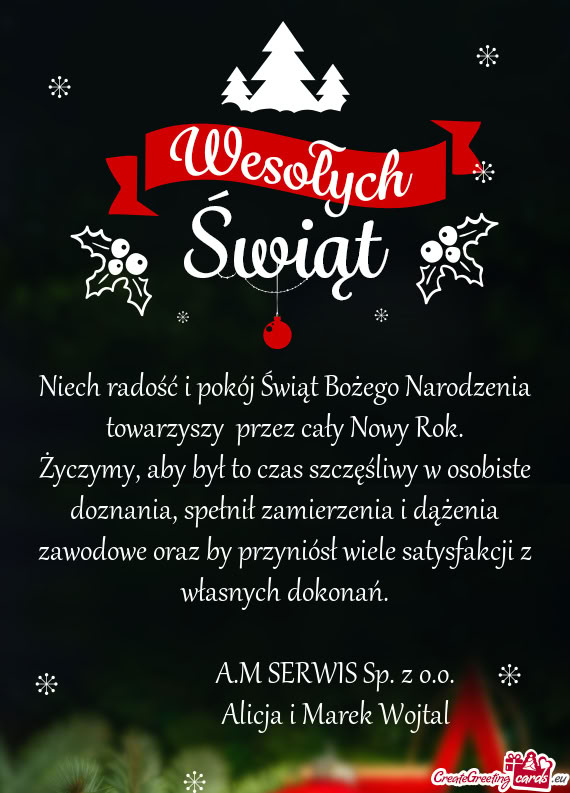 Niech radość i pokój Świąt Bożego Narodzenia towarzyszy  przez cały