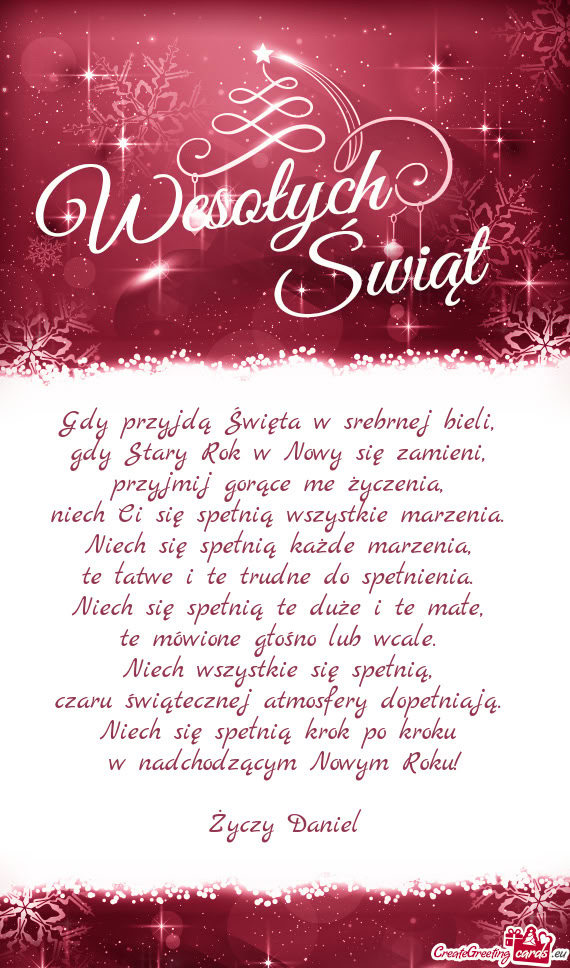 Niech się spełnią krok po kroku w nadchodzącym Nowym Roku! Daniel