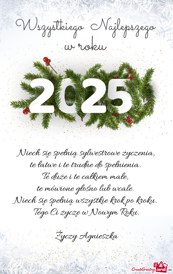 Niech się spełnią sylwestrowe życzenia,  te łatwe i te trudne do