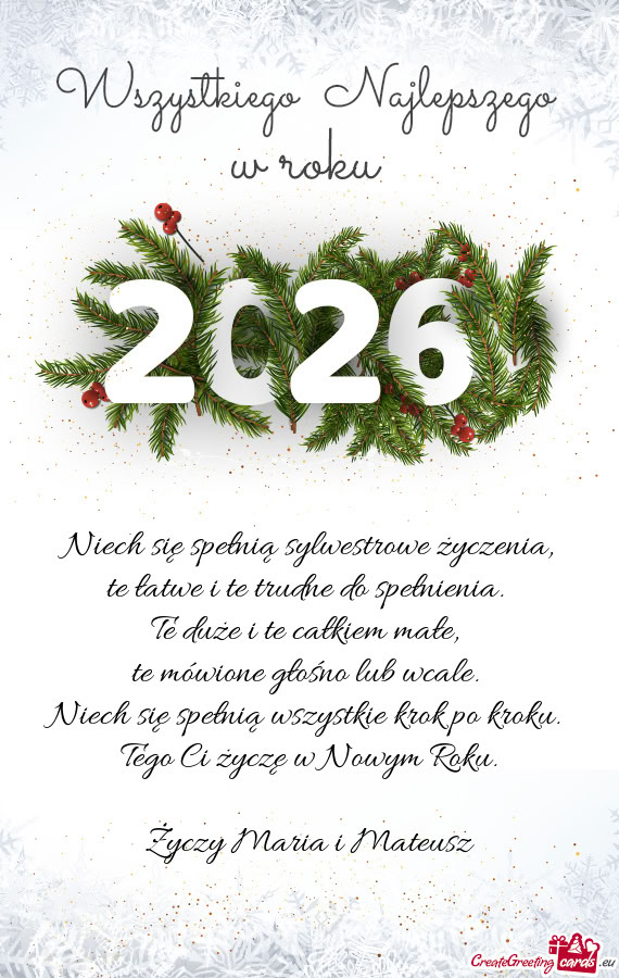 Niech się spełnią sylwestrowe życzenia,  te łatwe i te trudne do