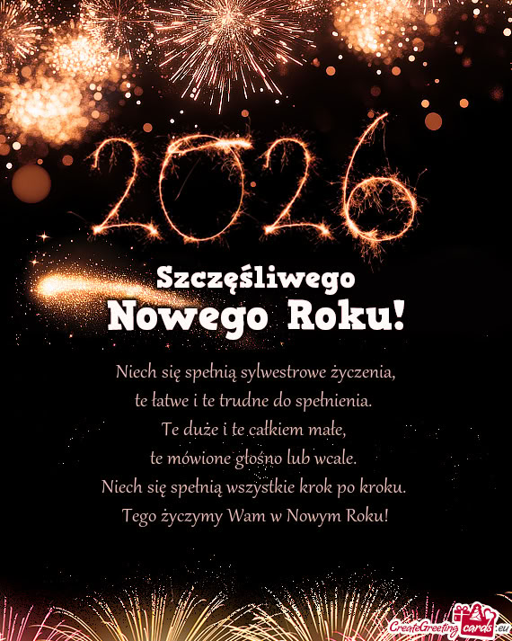 Niech się spełnią sylwestrowe życzenia,  te łatwe i te trudne do