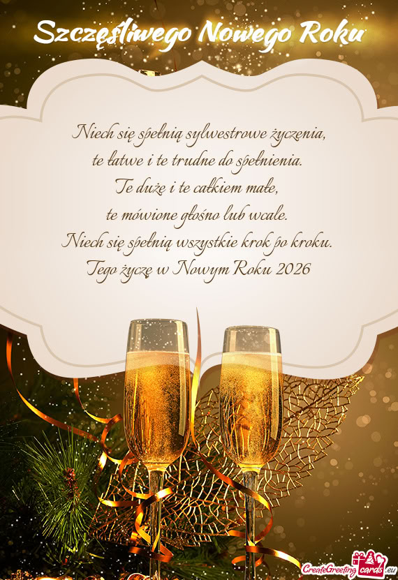 Niech się spełnią sylwestrowe życzenia,  te łatwe i te trudne do