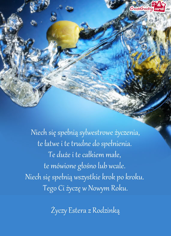 Niech się spełnią sylwestrowe życzenia,  te łatwe i te trudne do
