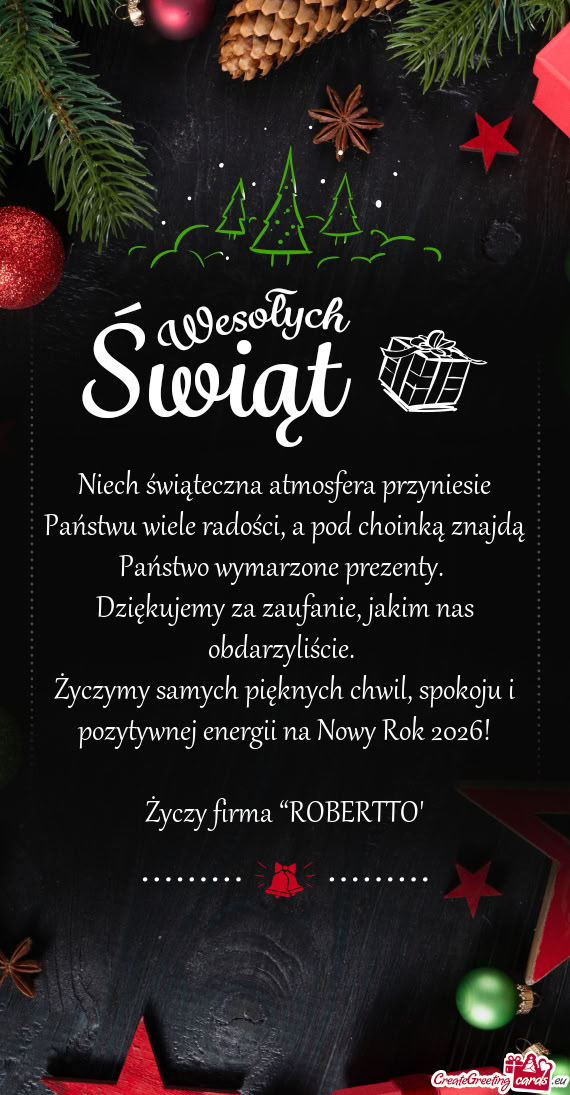 Niech świąteczna atmosfera przyniesie Państwu wiele radości, a pod choinką znajdą Państwo wym