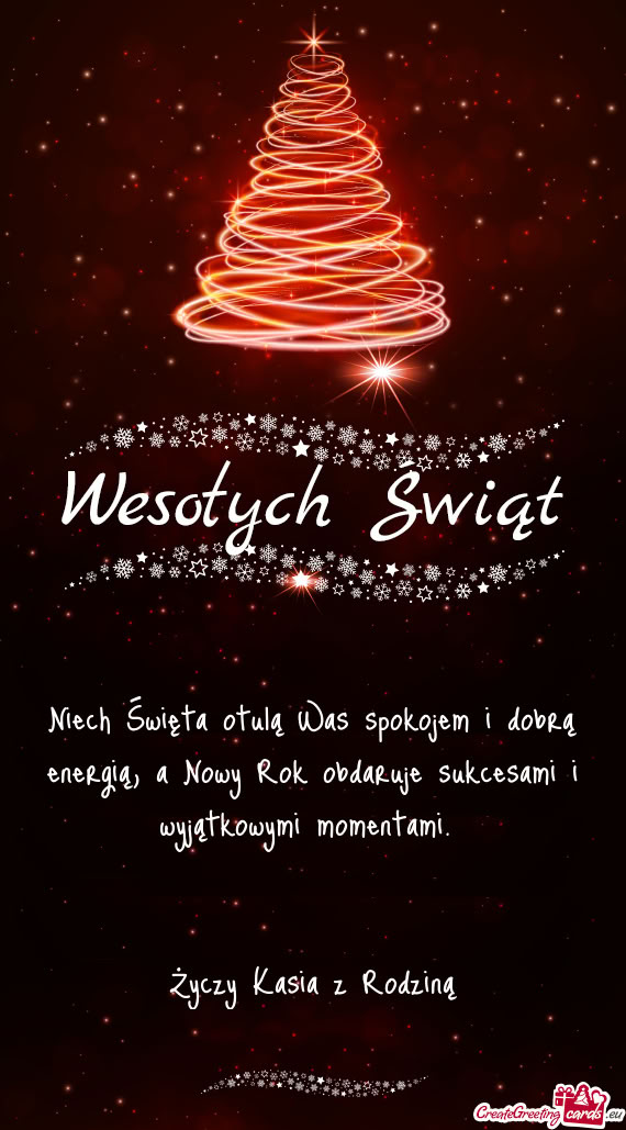 Niech Święta otulą Was spokojem i dobrą energią, a Nowy Rok obdaruje sukcesami i wyjątkowymi m