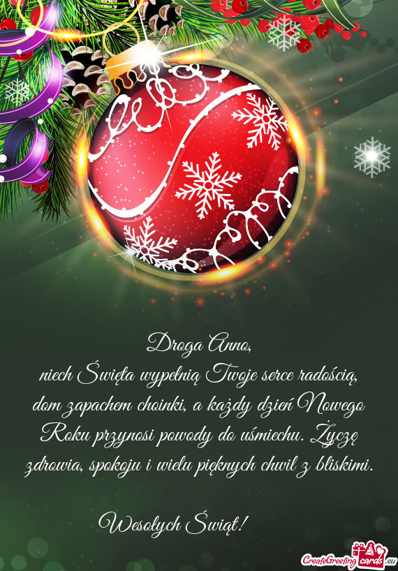 Niech Święta wypełnią Twoje serce radością, dom zapachem choinki, a każdy dzień Nowego Roku