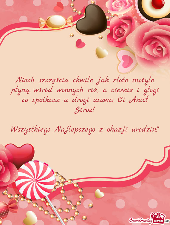 Niech szczęścia chwile jak złote motyle płyną wśród wonnych róż