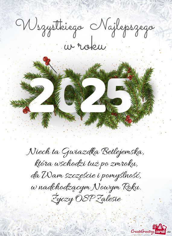 Niech ta Gwiazdka Betlejemska,  która wschodzi tuż po zmroku,  da Wam