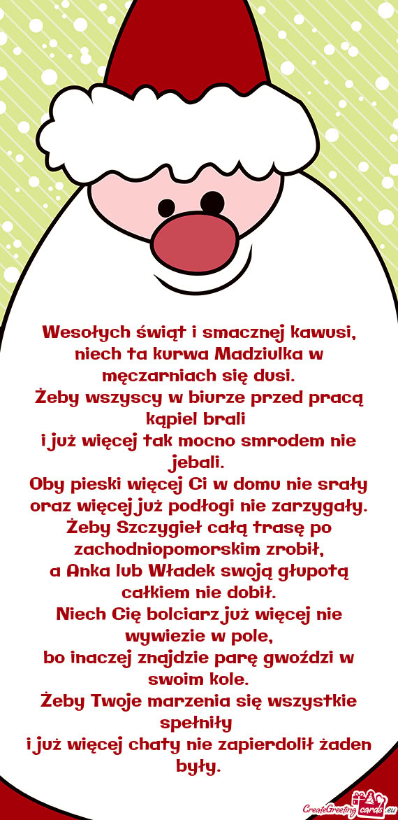 Niech ta kurwa Madziulka w męczarniach się dusi