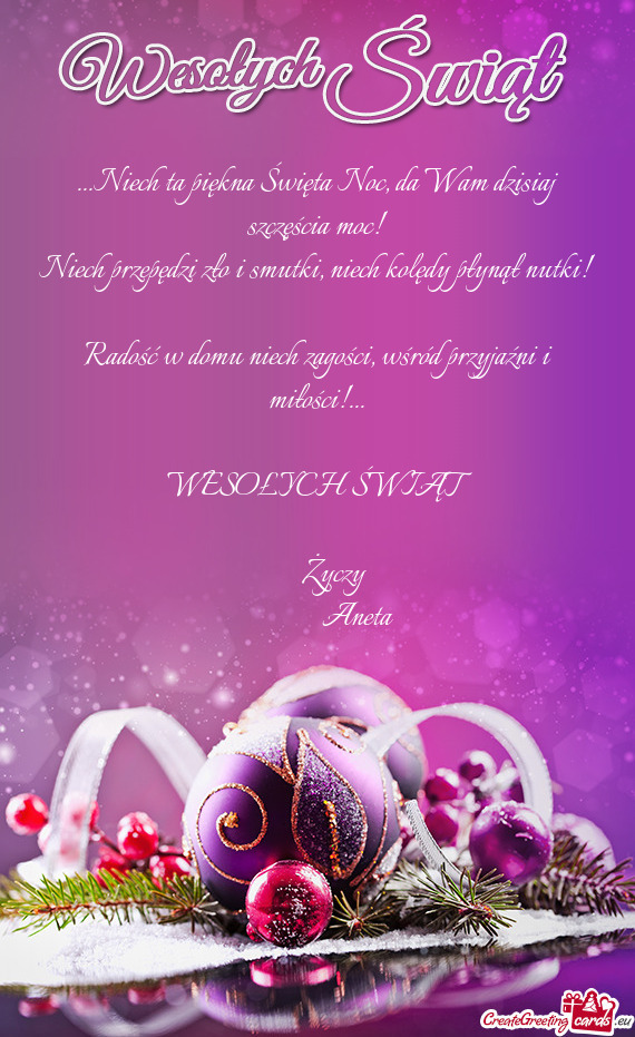 Niech ta piękna Święta Noc, da Wam dzisiaj szczęścia moc