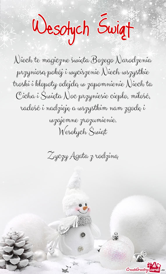 Niech te magiczne święta Bożego Narodzenia przyniosą pokój i wyciszenie Niech wszystkie troski