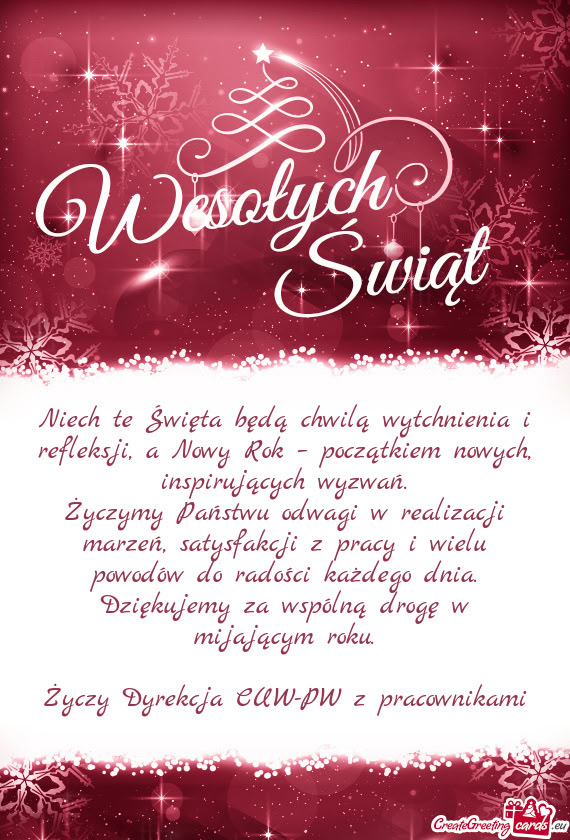 Niech te Święta będą chwilą wytchnienia i refleksji, a Nowy Rok – początkiem nowych, inspiru