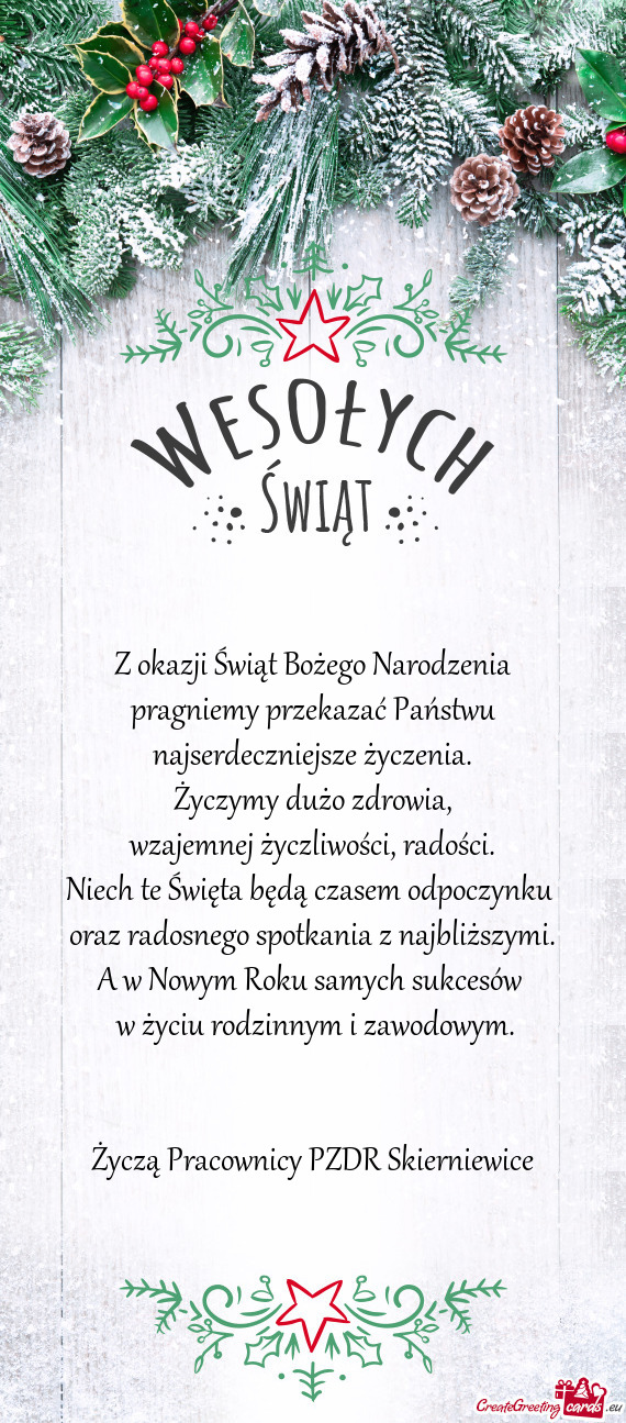 Niech te Święta będą czasem odpoczynku oraz radosnego spotkania z najbliższymi