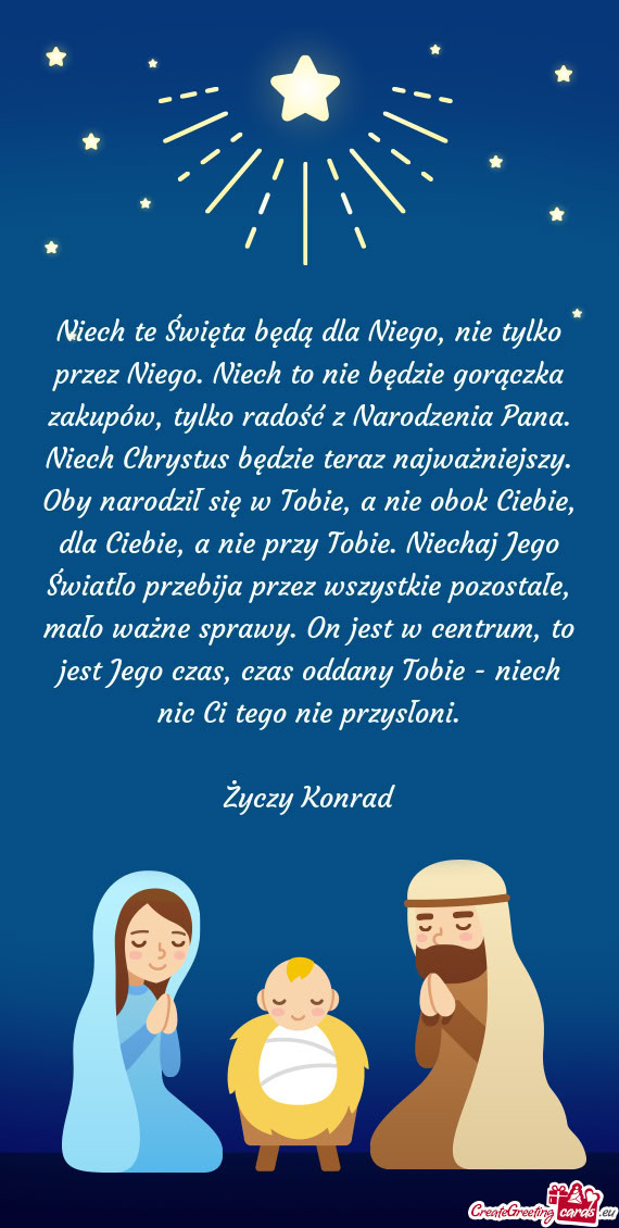 Niech te Święta będą dla Niego, nie tylko przez Niego. Niech to nie