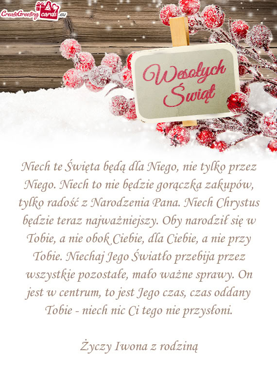 Niech te Święta będą dla Niego, nie tylko przez Niego. Niech to nie