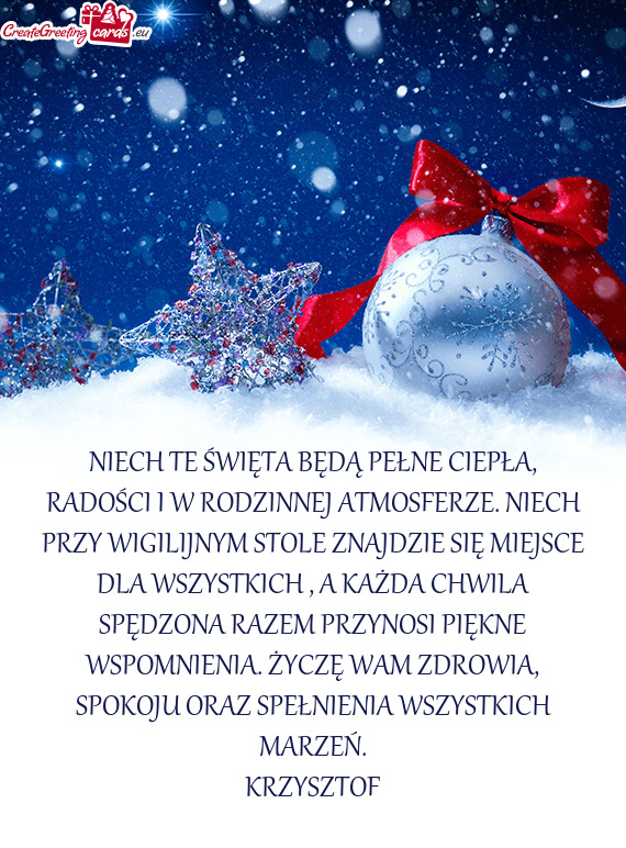 NIECH TE ŚWIĘTA BĘDĄ PEŁNE CIEPŁA, RADOŚCI I W RODZINNEJ ATMOSFERZE. NIECH PRZY WIGILIJNYM ST