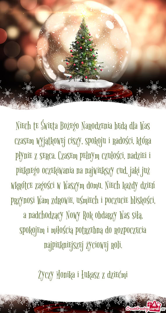 Niech te Święta Bożego Narodzenia będą dla Was czasem wyjątkowej ciszy, spokoju i radości, kt