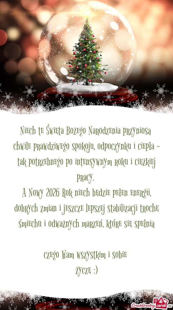 Niech te Święta Bożego Narodzenia przyniosą chwile prawdziwego spokoju, odpoczynku i ciepła