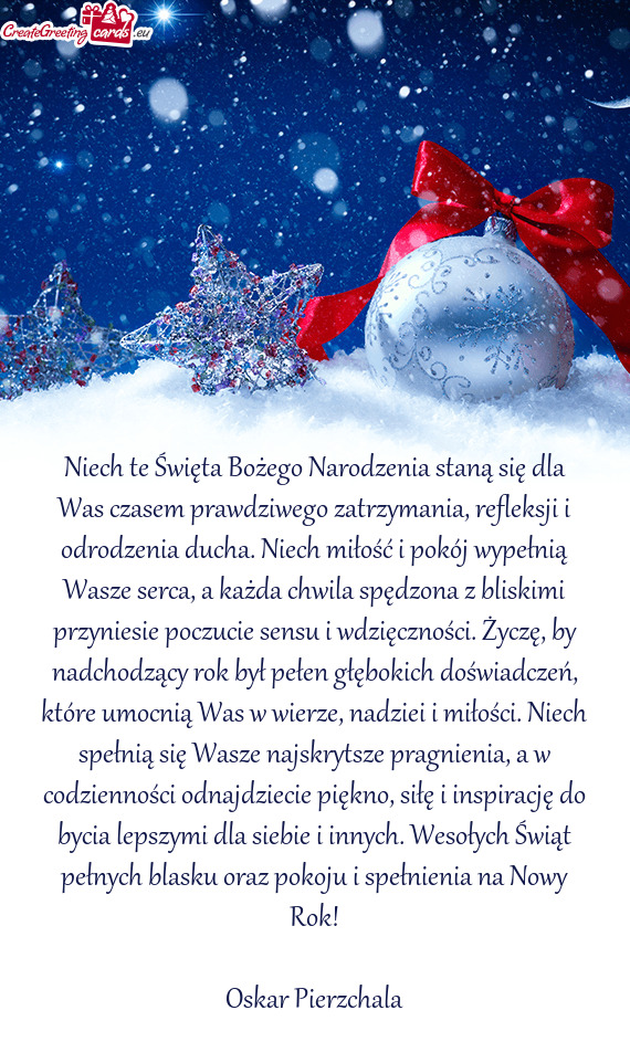 Niech te Święta Bożego Narodzenia staną się dla Was czasem prawdziwego zatrzymania, refleksji i