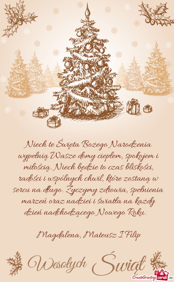 Niech te Święta Bożego Narodzenia wypełnią Wasze domy ciepłem, spokojem i miłością. Niech b